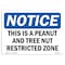 Signmission OSHA Sign, 10" H, Rigid Plastic, This Is A Peanut And Tree Nut Restricted Zone Sign, Landscape OS-NS-P-1014-L-18624 - alternate 1